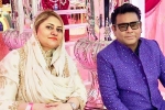 AR Rahman family update, AR Rahman breaking news, ar rahman announces separation with his wife after 29 years, Ar rahman family