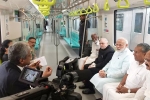 Kerala Chief Minister, E Sreedharan, prime minister narendra modi inaugurates kochi metr, Dhola sadiya bridge