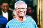 Muhammad Yunus for Bangladesh, Muhammad Yunus, bangladesh yunus to run the prime minister s office, Nobel