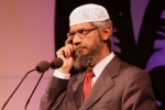 dr zakir naik upcoming events, Naik, absconding nri zakir naik accuses enforcement directorate of lying over his assets, Zakir naik