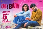 Oh! Baby movie, Oh! Baby official, oh baby telugu movie, Baby movie