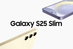 Samsung Galaxy S25 Slim release news, Samsung Galaxy S25 Slim features, samsung galaxy s25 slim rumoured to launch in may, Samsung galaxy s25 series